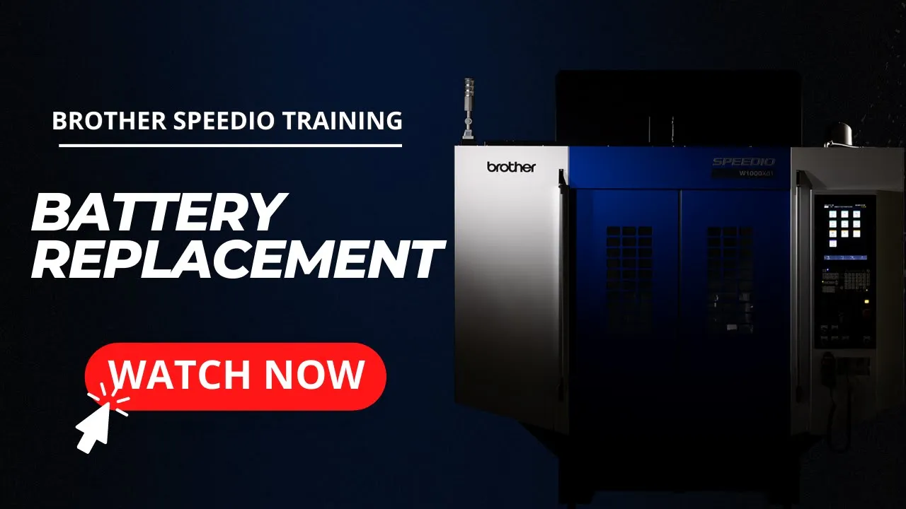  Brother Machine Tool Training - Battery Replacement 