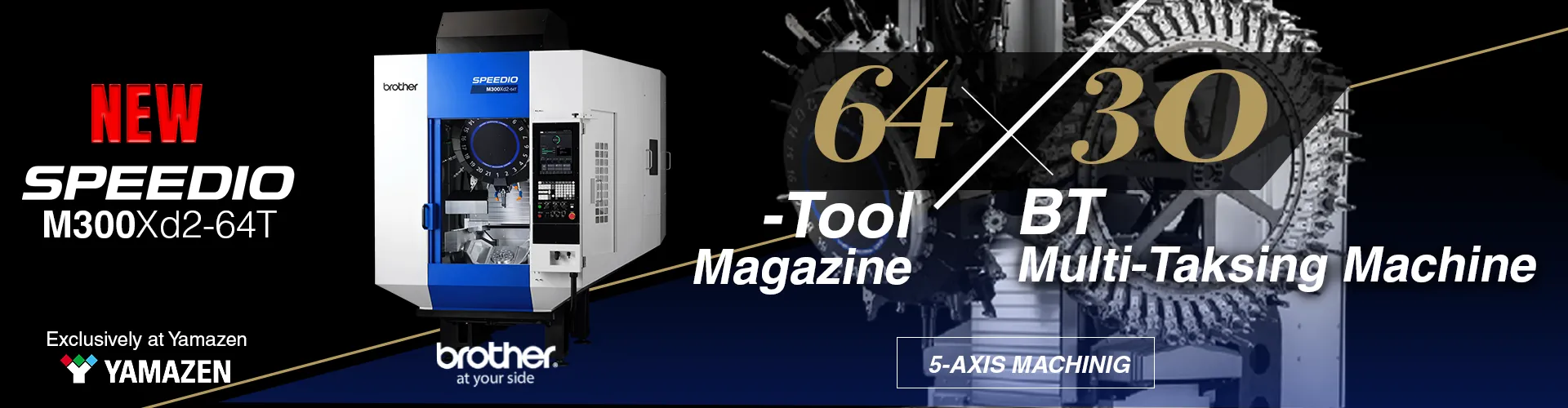 Brother SPEEDIO M300Xd2 CNC machine